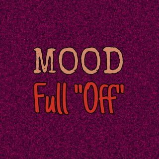 Mood Off Photo