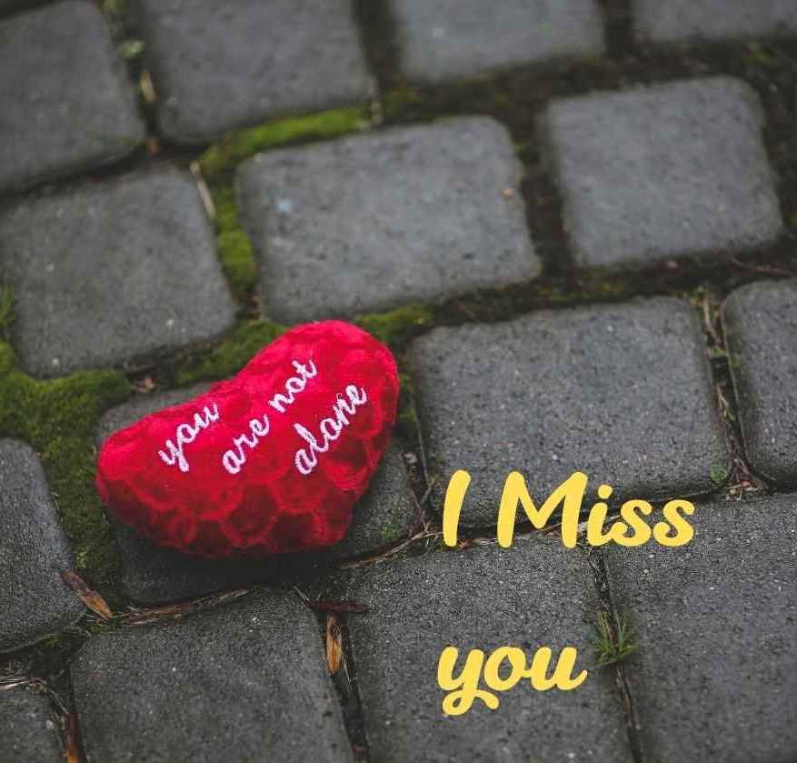 I Miss You Images