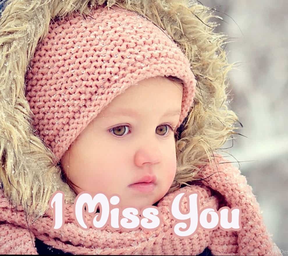 I Miss You Pic
