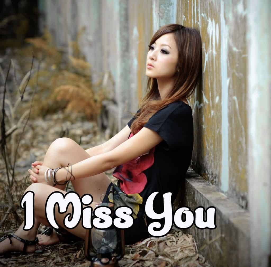 I Miss You Pic