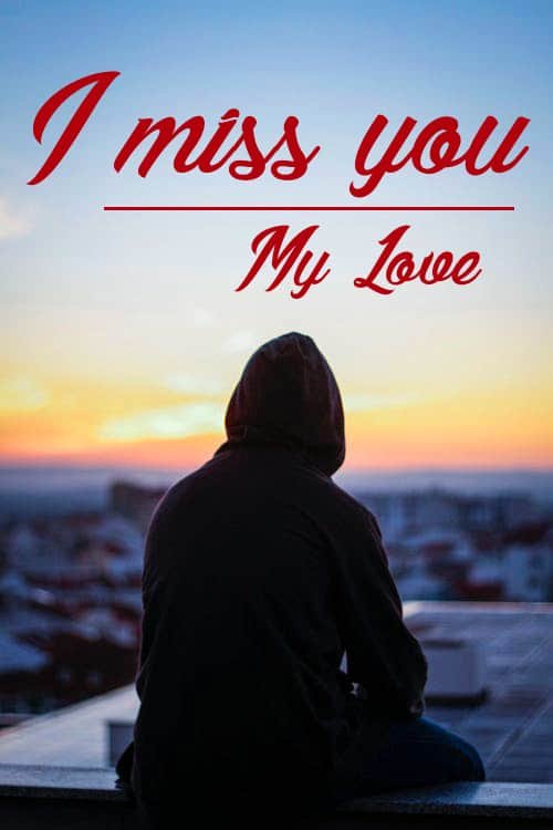 I Miss You Wallpaper