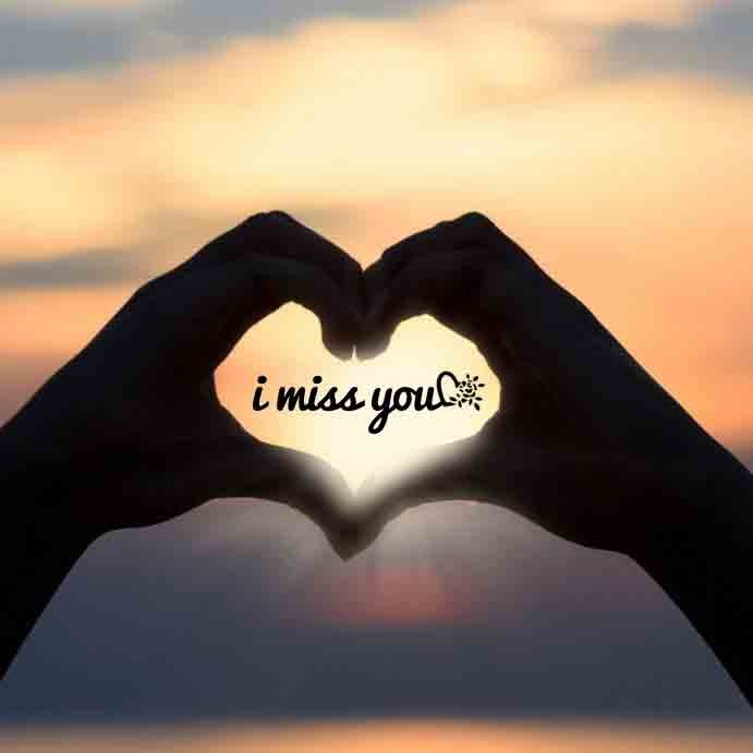 I Miss You Images