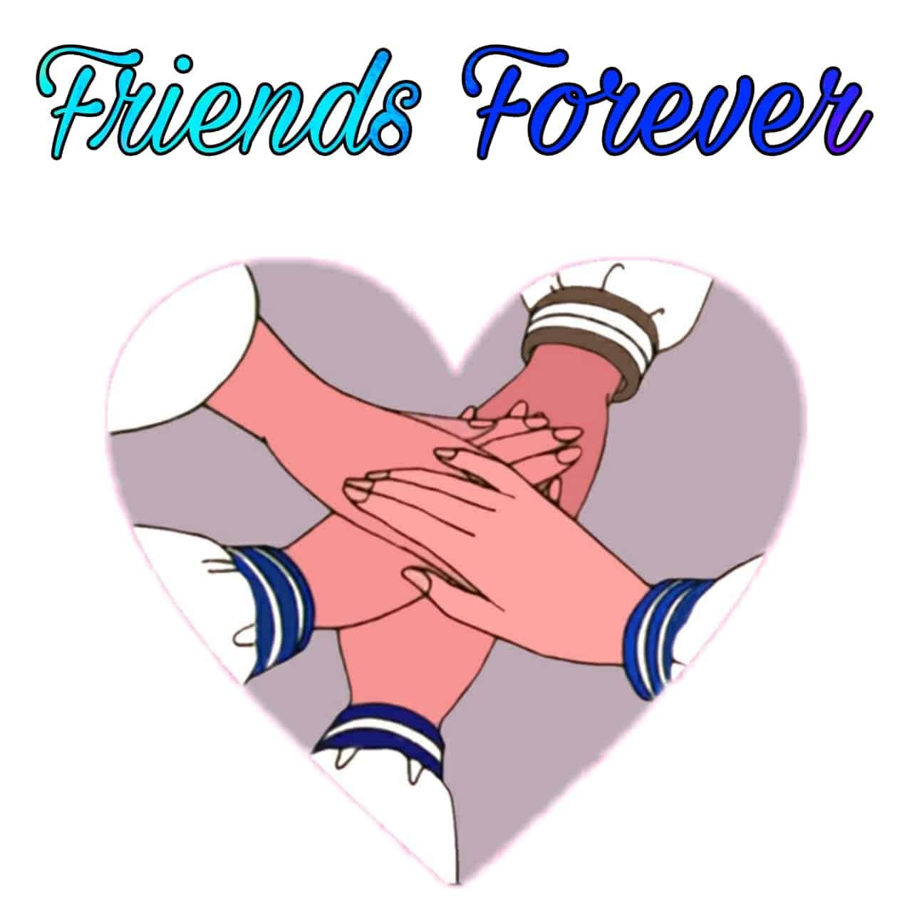 Friends Forever DP