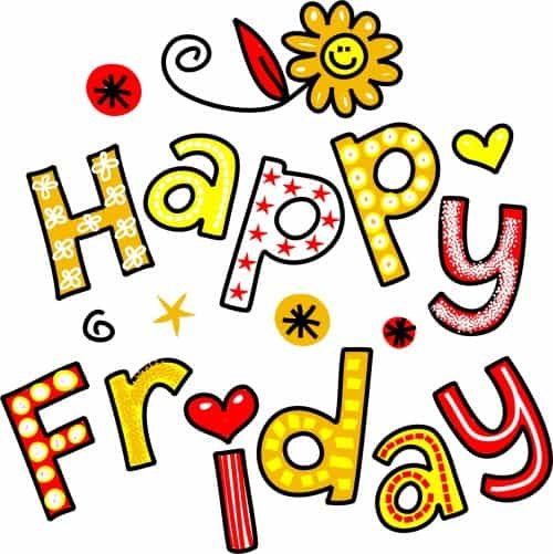 Happy Friday Pictures