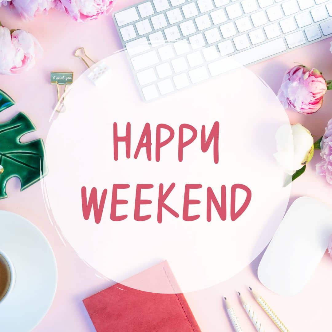 Happy Saturday Pics