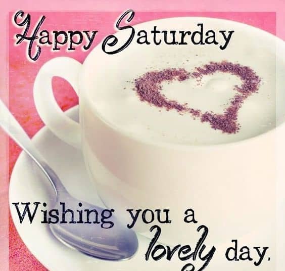 Happy Saturday Pictures